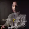 Long Live Love album lyrics, reviews, download