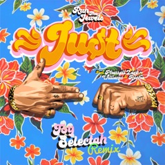 JU$T (feat. Pharrell Williams & Zack de la Rocha) [Toy Selectah Remix] - Single
