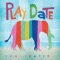 Rad - Play Date lyrics