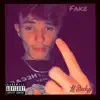 Fake (feat. Boyfifty) - Single album lyrics, reviews, download