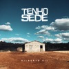 Tenho Sede - Single