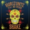 Shake (feat. Mr. Vegas) - Horizonte lyrics