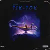 Tik Tok - Single album lyrics, reviews, download