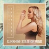 Sunshine State of Mind - Single