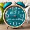 Stream & download WAKE UP! Jazz Alarm Clock - Nice Morning, Positive Vibes, Good Energy, Smooth Music