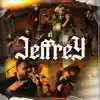 El Jeffrey - Single album lyrics, reviews, download