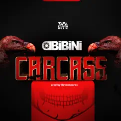 Carcass - Single by Obibini album reviews, ratings, credits