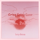 Going Going Gone (Edit) - Single