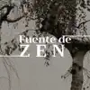 Fuente de Zen - 1+ Horas de Sonidos de la Naturaleza para un Profundo Estado de Relajación album lyrics, reviews, download