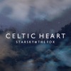 Starsky & The Fox - Celtic Heart