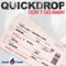 Don't Go Away (Pete Sheppibone Remix) - Quickdrop lyrics