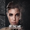 The Only Way (I Wanna Love You) - Single