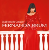 Fernanda Brum - Quebrantado Coracao01 Amo o Senhor