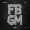 FBGM (feat. ZeroTheGod) - Treez lyrics