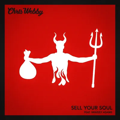 Sell Your Soul - Single - Chris Webby