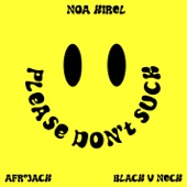 Please Don't Suck (Afrojack x Black V Neck Remix) artwork