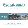 Purobeach Volumen Dos the Global Adventure