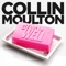 Tom Petty - Collin Moulton lyrics