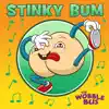 Stinky Bum - Single album lyrics, reviews, download