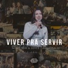 Viver pra Servir - Single