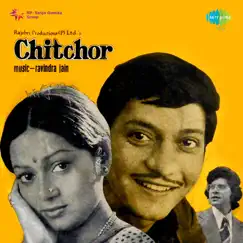 Chitchor (Original Motion Picture Soundtrack) by Ravindra Jain album reviews, ratings, credits