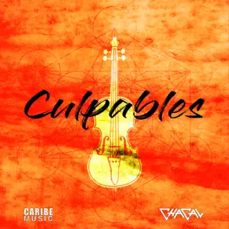 Culpables by Chacal song reviws