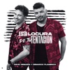 Esta locura de tu tentación - Single