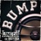 Bump (feat. Dusty Leigh) - Long Cut lyrics