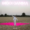 raggi gamma by sangiovanni iTunes Track 1