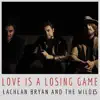 Love Is a Losing Game - Single album lyrics, reviews, download
