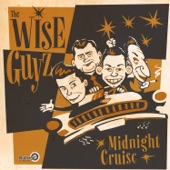 The Wise Guyz - Do It Bop