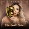 Todos Somos Malos - Single