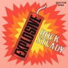 Explosive Rock Steady (Expanded Version)
