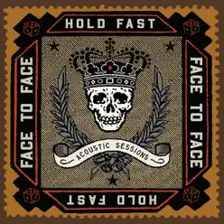 Hold Fast (Acoustic Sessions) - Face To Face