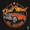 If You Don't Mind (feat. Trish Toledo) - Single album lyrics, reviews, download