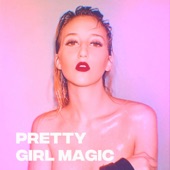 Pretty Girl Magic artwork