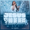 Jesus, Filho de Deus (Jesus, Son of God) - Single