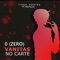 0 (Zero) (Vanitas no Carte) [feat. FRUTELLA] - Tiago Pereira lyrics