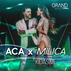 Milica Pavlovic - Kidaš Me