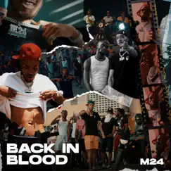 Back in Blood - Single by M24 album reviews, ratings, credits