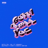 Gotta Tell You (feat. Adannay) artwork