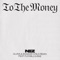 To The Money (feat. Flo Milli & 8AE) [Aluna & Shadow Child Remix] artwork