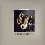 Procol's Ninth (Remastered & Expanded Edition)