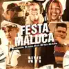 Stream & download Festa Maluca