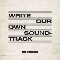 WRITE OUR OWN SOUNDTRACK cover art