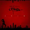 Noche De Crimen - Single album lyrics, reviews, download