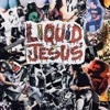 Liquid Jesus (Live) - EP