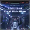 R-Type Final 2 Vocal Mini-Album - EP album lyrics, reviews, download