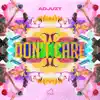 Don't Care - Single album lyrics, reviews, download