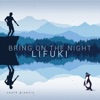 Bring on the Night - Single